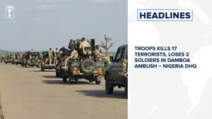 Troops kills 17 terrorists, loses 2 soldiers in Damboa ambush – Nigeria DHQ, Air travel resumes amid screening in Lagos and Abuja after lockdown