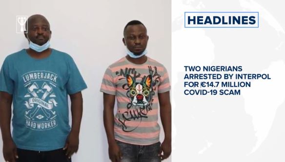 Two Nigerians arrested by INTERPOL fo‎r ‎€14.7 million COVID-19 scam, Pierre wins Italy Grand Prix and more