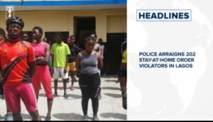 Police arraigns 202 stay-at-home order violators in Lagos, Nigeria grants amnesty to Late Enahoro, Ambrose Alli others