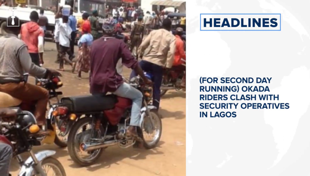 Okada riders clash with security operatives in Lagos⁣, Liverpool’s Salah tests positive again⁣  and more