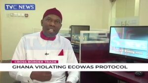 Ghana violating protocols on cross border trade