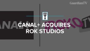 Canal+ Group acquires ROK Studios