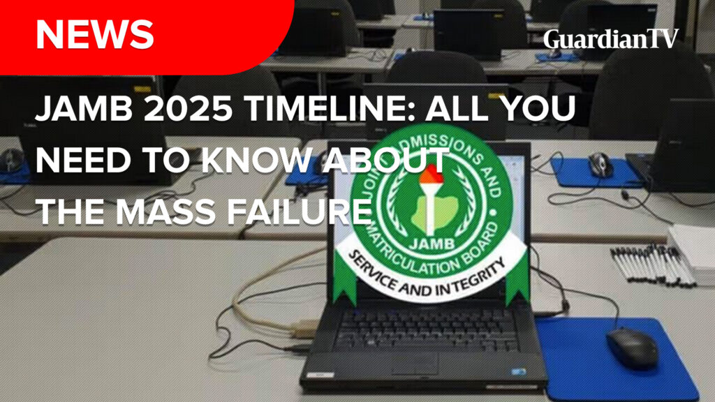 JAMB 2025 Timeline: All you need to know about the mass failure