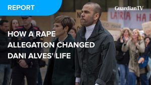 How a rape allegation changed Dani Alves' life