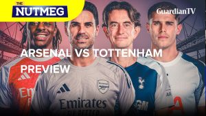 Arsenal vs Tottenham match preview | The Nutmeg