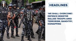 ‘We shall overcome’: Defence minister rallies troops amid terrorism, banditry, kidnapping and more