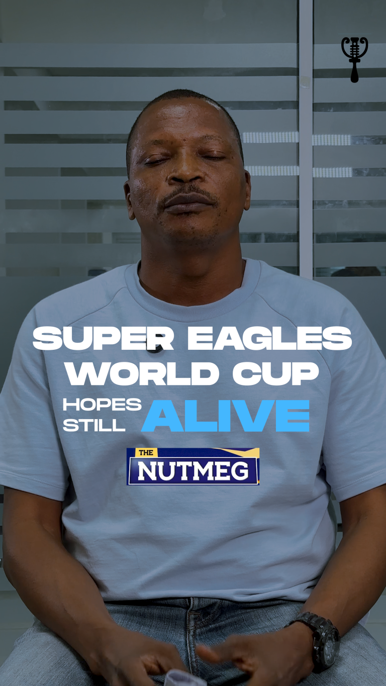Super Eagle’s unlikely World Cup route | The Nutmeg