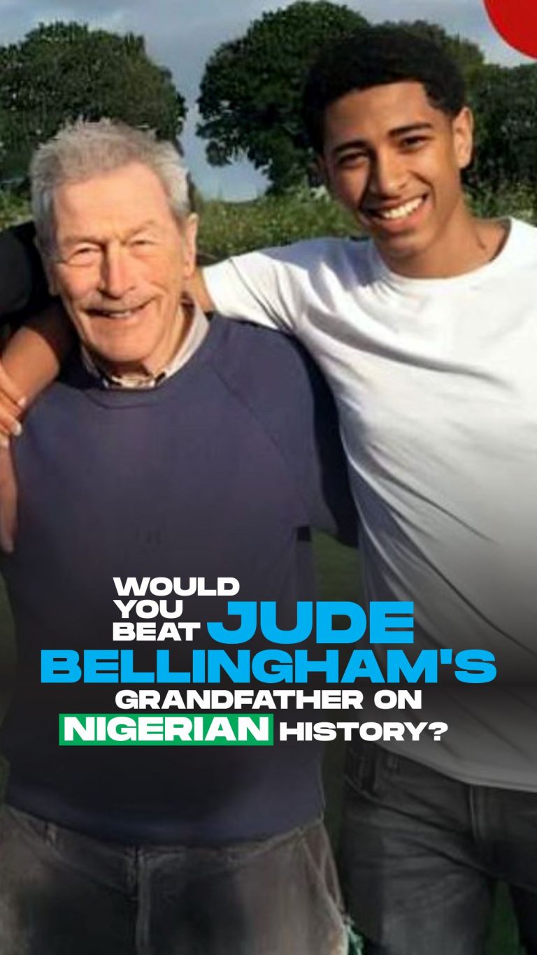 Would you beat Jude Bellingham’s Grandfather on Nigerian history?